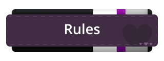 Rules Panel from Demisexual Pride Panel Theme.
